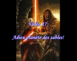 Star Wars KOTOR Vidéo 17: Adieu planète des sables!