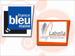France Bleu Maine - Interview Labelia