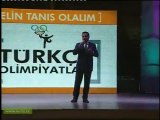 MUHABBET FEDAİLERİNİ SELAMLIYORUZ BAKAN Faruk Çelik Gaziantep 9.Türkçe Olimpiyatları