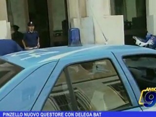 BAT | Pinzello nuovo Questore
