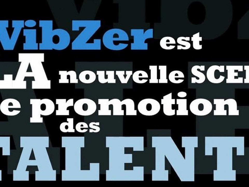 VibZer Bande Annonce