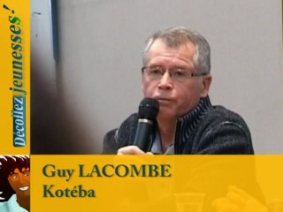 Décollez Jeunesses ! 19. Colloque "Quel rôle pour la   famille, les structures ?" : Koteba