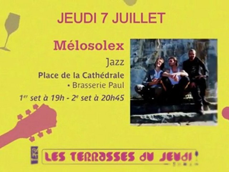 Teaser Terrasses du Jeudi du 07 juillet 2011