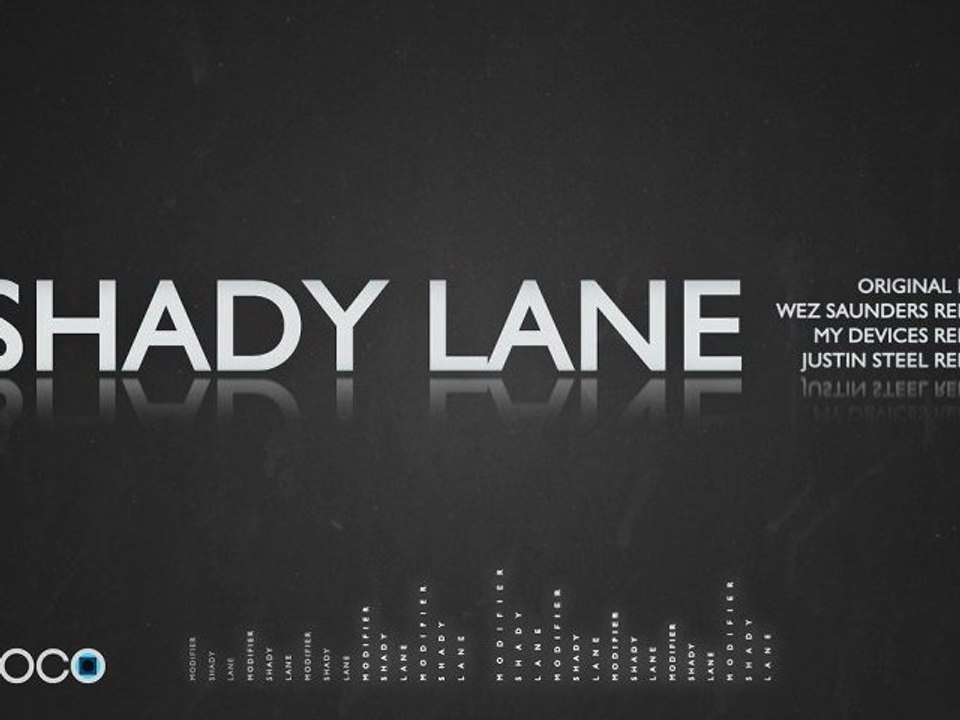 MODIFIER | Shady Lane (promo)