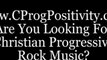 Christian progressive rock, creative art and Christian rock radio