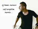 Rober Hatemo - Saf Sevgilim (dj baal demon remix)