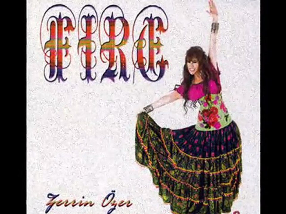 Zerrin ÖZER - Fire - DJ ENES DİNÇER 2011 REMİX