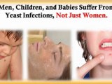 vaginal yeast infection treatment - yeast infection symptoms in women - yeast infection treatment for men