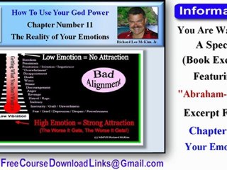 Abraham-Hicks - This Is A Special Book Excerpt About Abraham-Hicks Emotional Guidance Scale