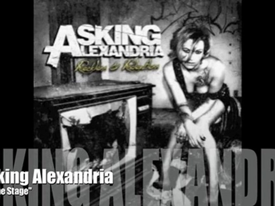 Asking Alexandria-To The Stage