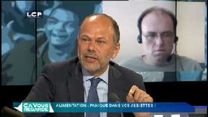 Ça Vous Regarde - Le débat : Alimentation : panique dans vos assiettes