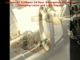 Locksmith in Miami 24 hour emergency services Changing Locks and lock repair