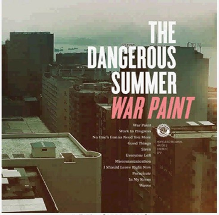 The Dangerous Summer - War Paint (2011) [HQ] Full Album Free Download