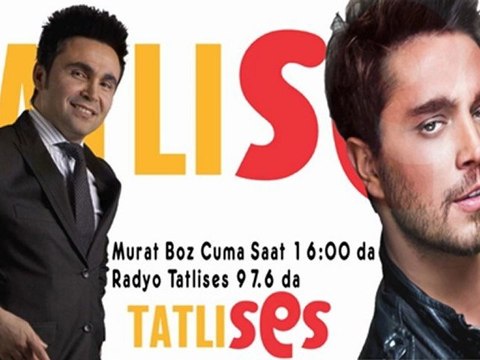 Murat Boz Radyo Tatlıses De