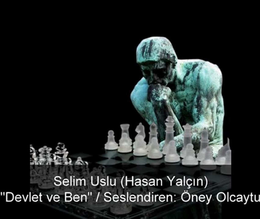 Selim USLU - "Devlet ve Ben"