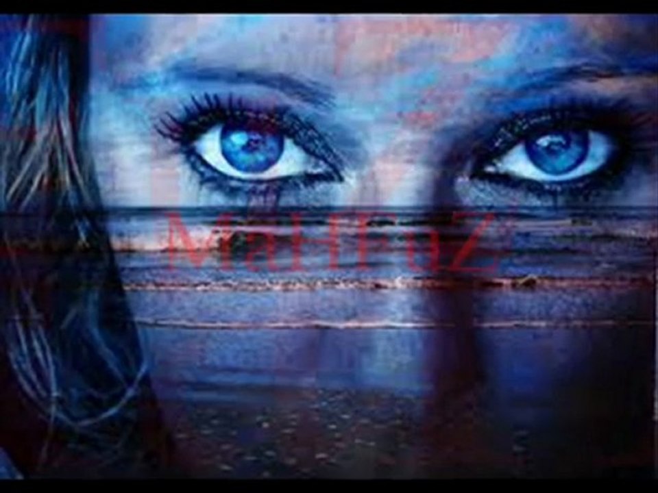 GöZLeRiN HaLa BeNiM Mi ?   ===>MaHFuZ