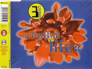 3 OF THE LIVING - Rhythm of life (extended version)