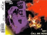 MARY JAY - Hey, call me now (original mix)