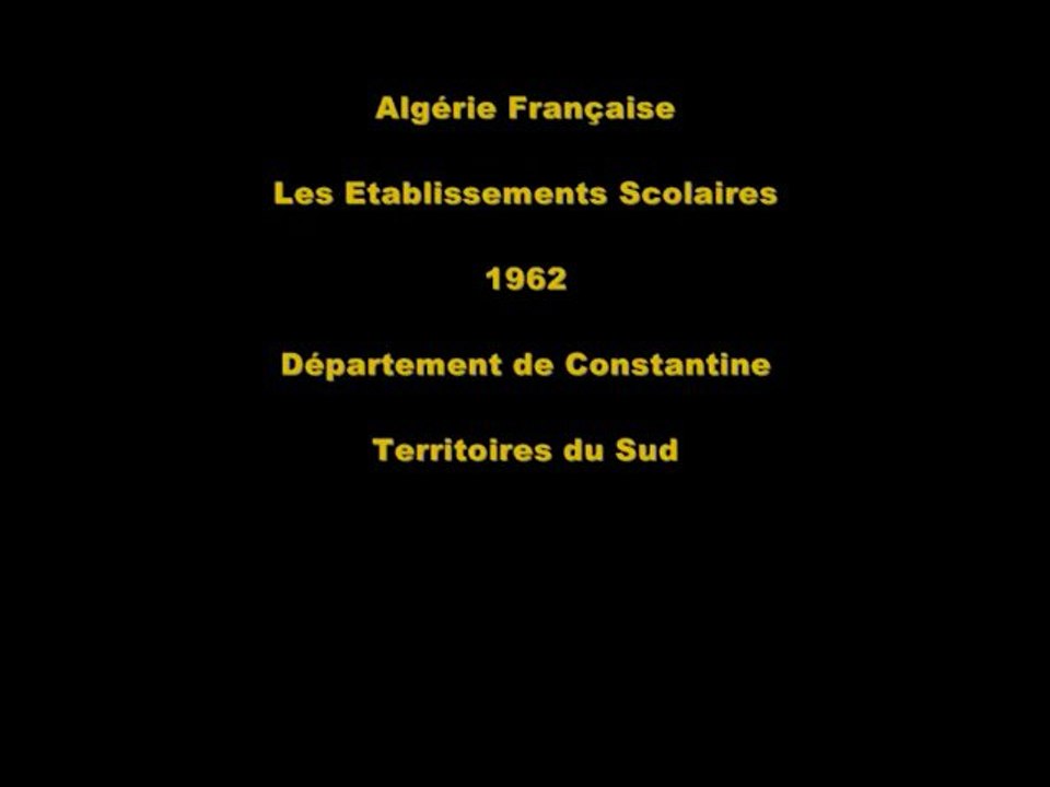 1962 - Départements de Constantine et des Territoires du Sud les Etablis