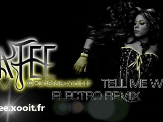 Tell Me Why ELECTRO REMIX