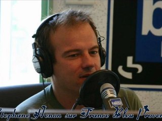 Stéphane Henon sur France Bleu Provence 08/07/2011
