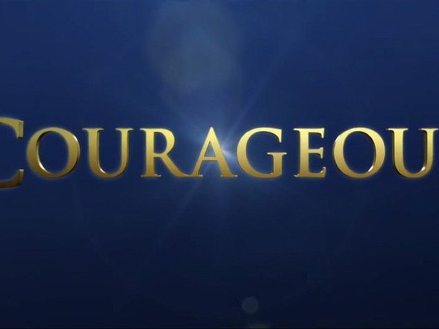 Courageous Official Trailer Vo Hd Video Dailymotion