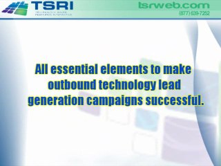 Multi-dimensional IT Lead Generation Campaign