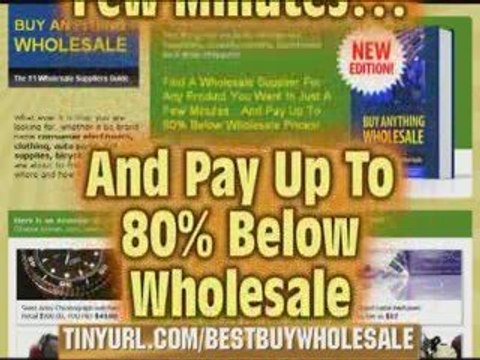 BUY ANYTHING WHOLESALE - dropship wholesalers
