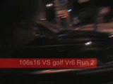 Run 106s16 VS Golf VR6