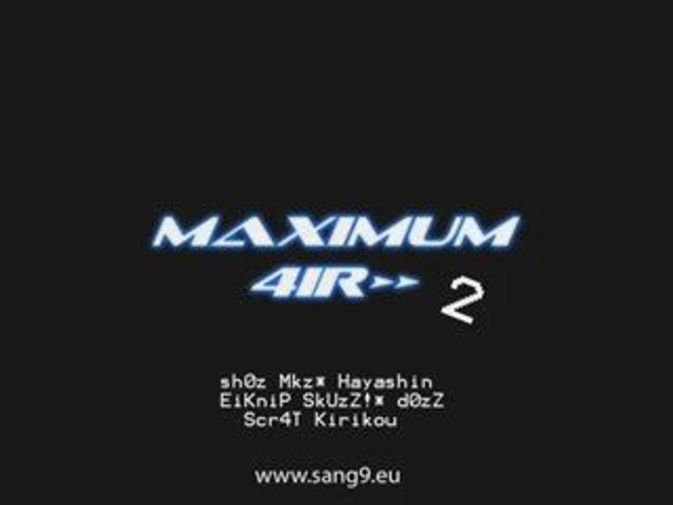Maximum 4ir 2 sAng9 Team