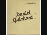 Daniel Guichard Si mes jours me sont comptés (1979)