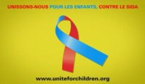 Unissons-nous pour les enfants contre le sida