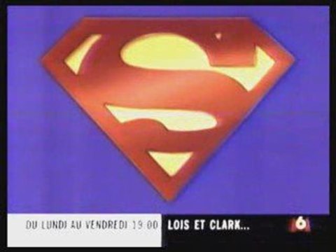 Lois et Clark - Bande annonce M6
