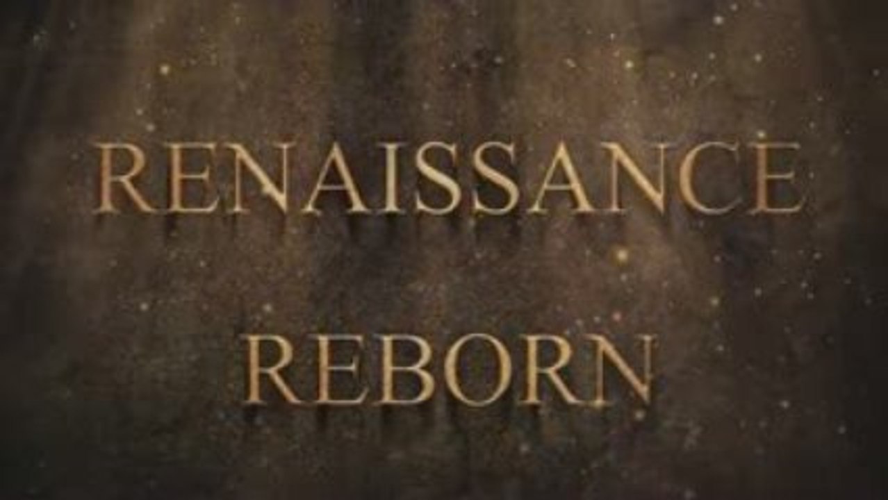 renaissance reborn