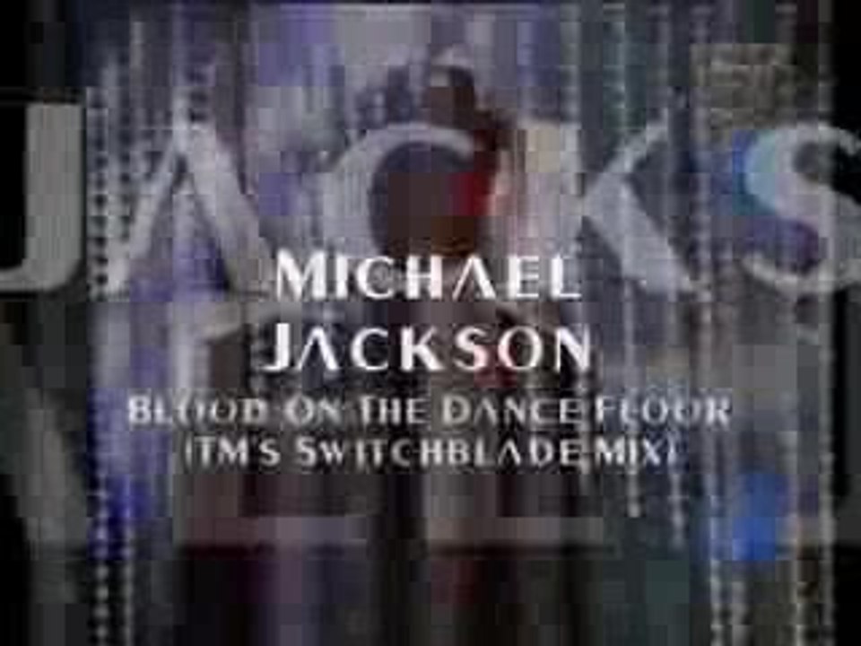 Blood On The Dance Floor - M Jackson
