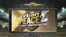 Teaser Urban Peace 2 - Kery James - Exclu 2009