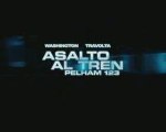Asalto Al Tren Pelham 123 Spot4 [10seg] Español