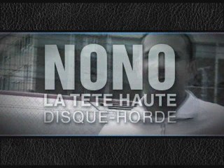 NONO - La tête haute (CLIP RAP FRANCAIS)