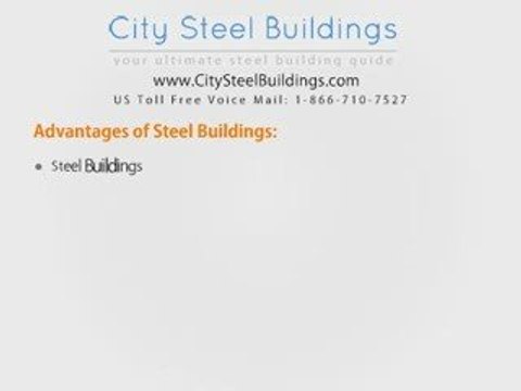 Advantages of Steel Buildings Advantages of Metal Buildings
