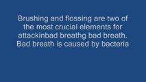 Curing and Treating Long-term Chronic and Extreme Bad Breath