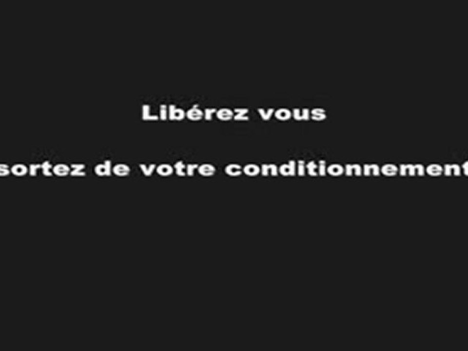libérez votre conscience