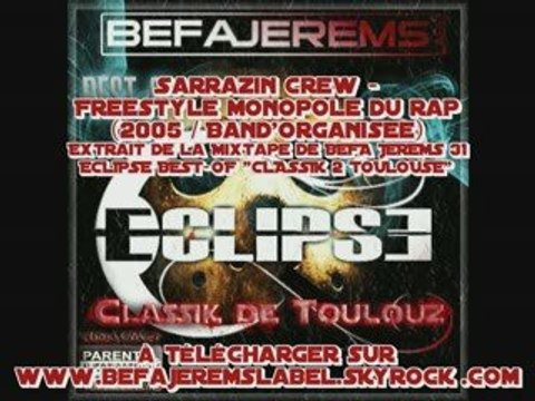 Sarrazin Crew - Freestyle Monopole du rap