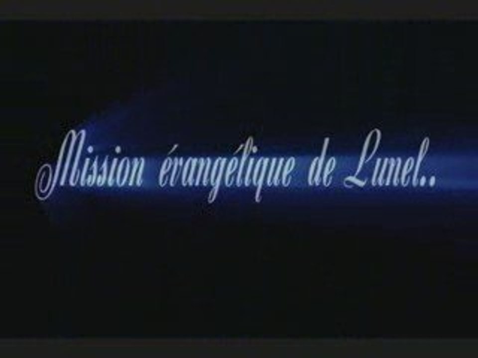 MISSION EVANGELIQUE DE LUNEL JEUDI