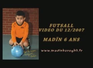MADÏN MUHAMED KOROGHLI  "FUTSALL" MINI ZIDANE