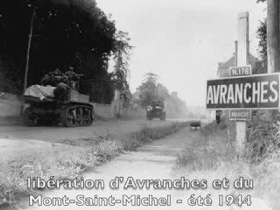 libération d'Avranches et du Mont-Saint-Michel - été 1944