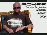 ROHFF REMIX KSOSA 2009 1er Sur Le Ghetto