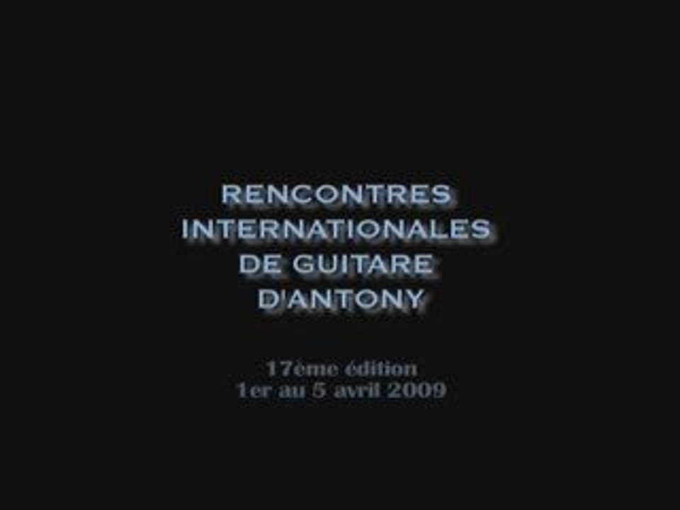 17ème Rencontres Internationales de la Guitare (Antony-2009)