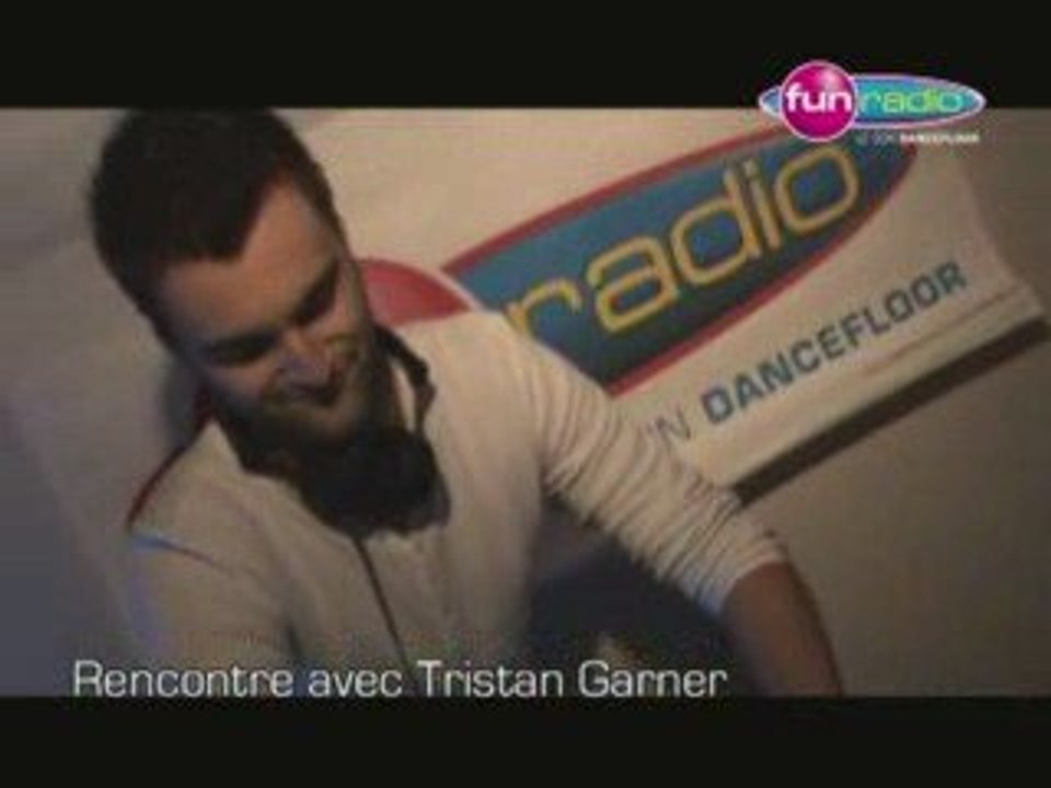 TRISTAN GARNER A FUN RADIO ATLANTIQUE