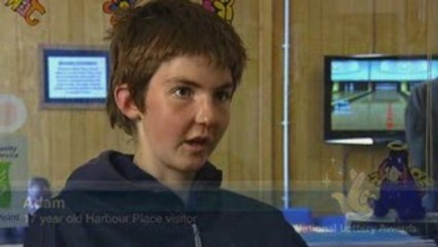 National Lottery Awards Finalist 2009 – Harbour Place