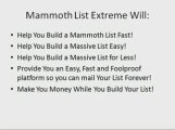 Mammoth List Extreme on  Building a Massive Mailing List!